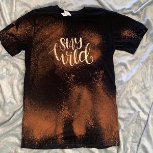 Stay Wild Handmade Bleached TShirt